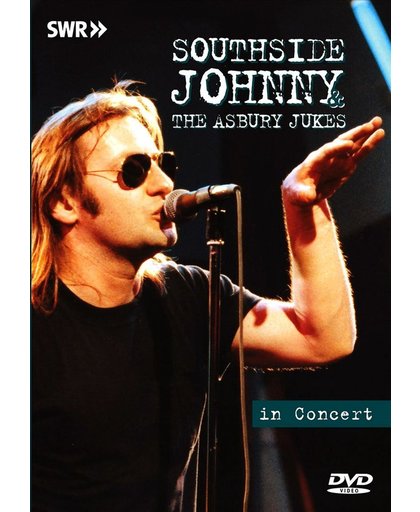 Southside Johnny & Asbury - In Concert -Ohne Filter