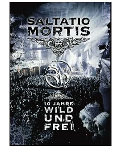 Saltatio Mortis 10 Jahre wild und frei CD & DVD st.