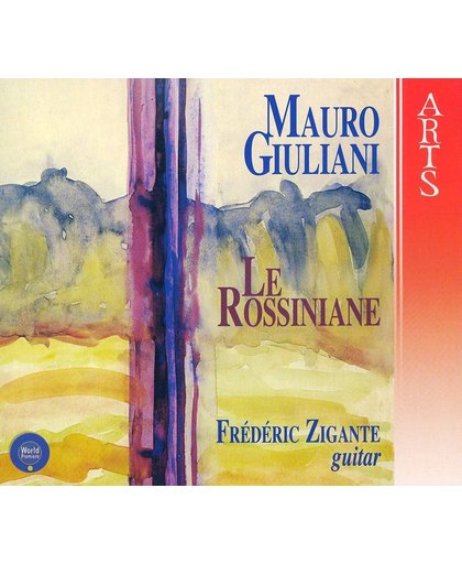 Giuliani: Le Rossiniane