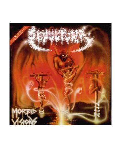 Sepultura Morbid visions / Bestial devasta CD st.