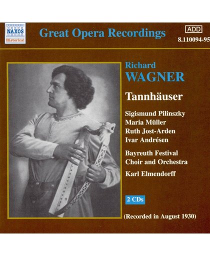 Wagner: Tannhauser / Elmendorff, Pilinszky, Muller, Jost-Arden et al