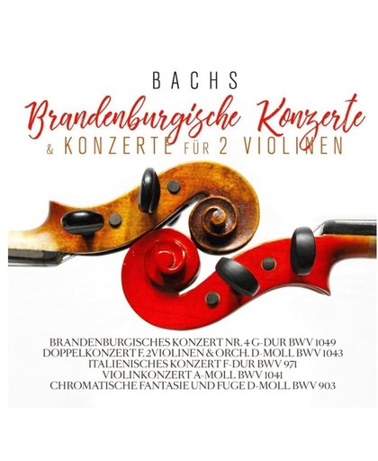 Bachs Brandenburg.Konzerte U.