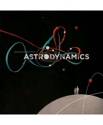 Rekordah Presents Astro: Dynamics
