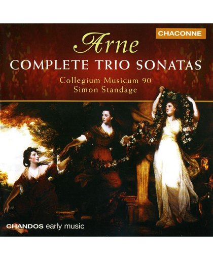 Arne: Complete Trio Sonatas / Simon Standage, Collegium Musicum 90