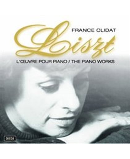 Liszt: L'oeuvre Pour Piano