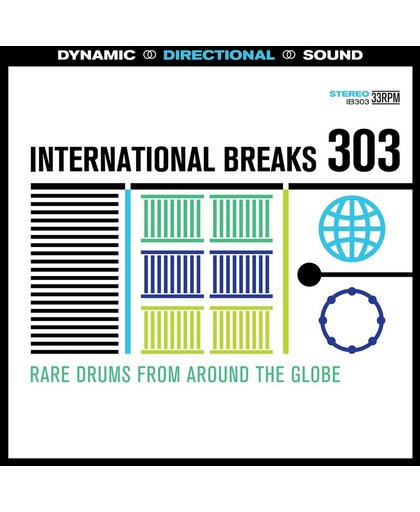 International Breaks 303: Drums from Around the Globe