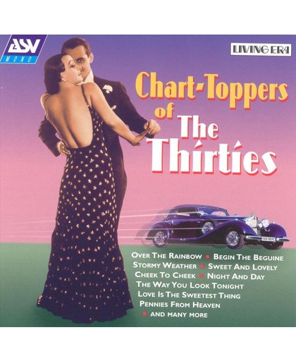 Chart-Toppers Of the Thirties
