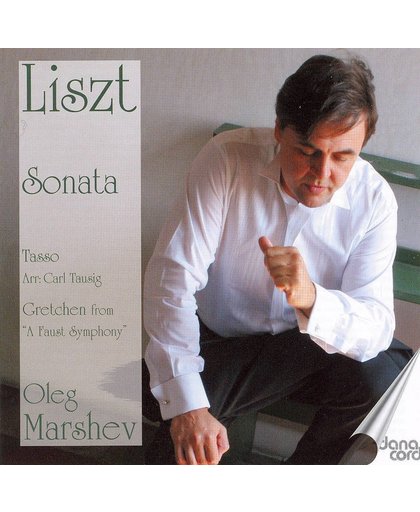 Liszt: Oleg Marshev Plays Liszt
