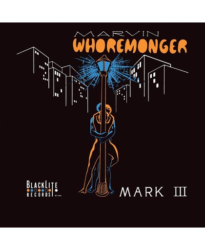 Marvin Whoremonger -Ltd-