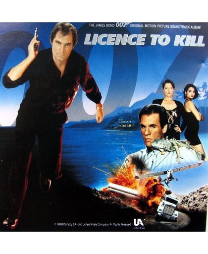 Licence To Kill (The James Bond 007 Original Motion Picture Soundtrack Album)