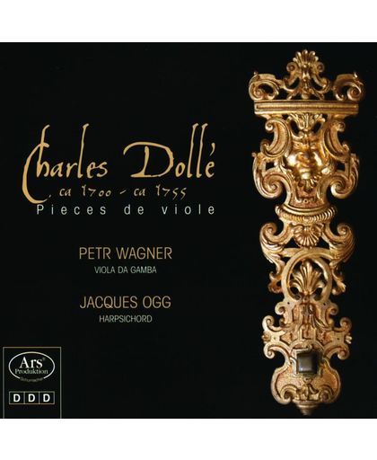 Charles Dolle: Pieces De Viole