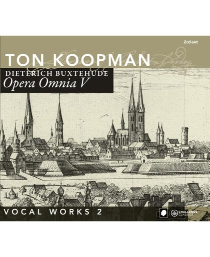 Opera Omnia V - Vocal Works II
