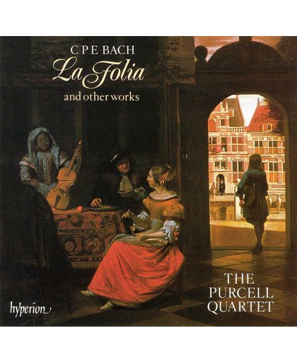 CPE Bach: La Folia and Other Works /  Purcell Quartet