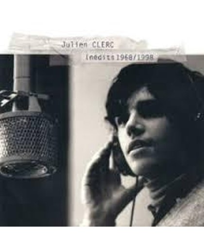 Julien Clerc - Inedits 1968/1998