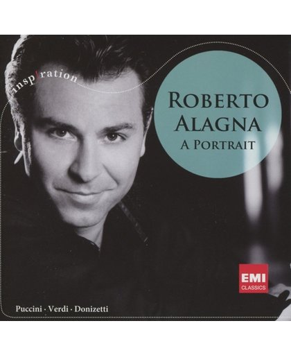 Roberto Alagna: A Portrait