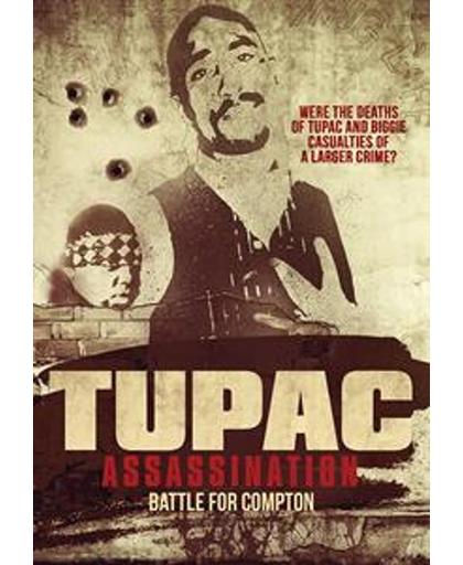 Tupac Assassination: Battle For Compton