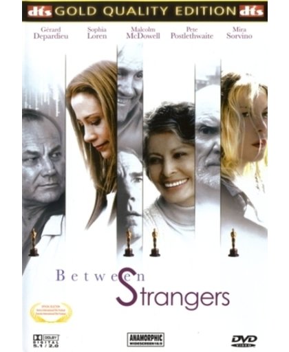 Between Strangers