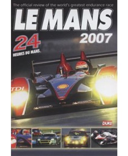 Le Mans Review 2007 - Le Mans Review 2007