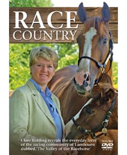 Race Country With Clare Balding - Race Country With Clare Balding