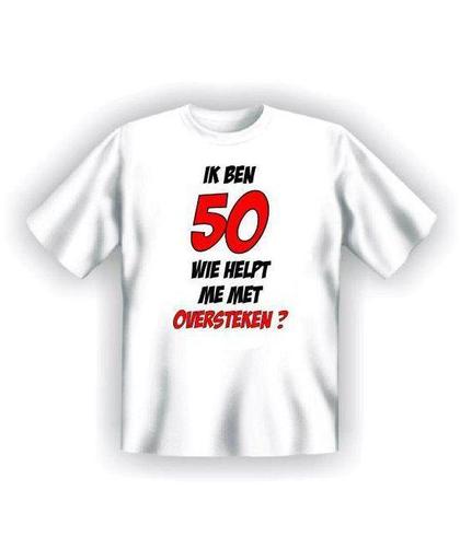 Benza T-shirt - 50, Wie helpt me met oversteken? - (Leuk, Grappig, Mooi, Funny, Jaar, Abraham, Sarah) - Maat XL