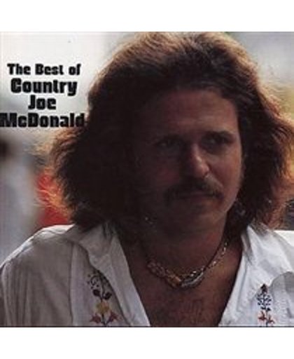 Best Of Country Joe Mcdonald