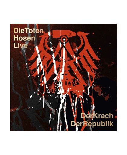 Toten Hosen, Die Live: Der Krach der Republik 2-CD st.