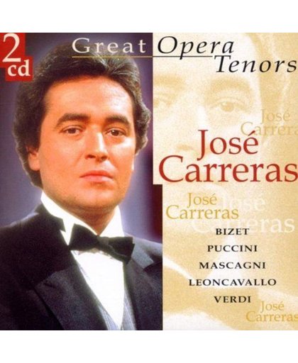 Great Opera Tenors: Jose Carreras