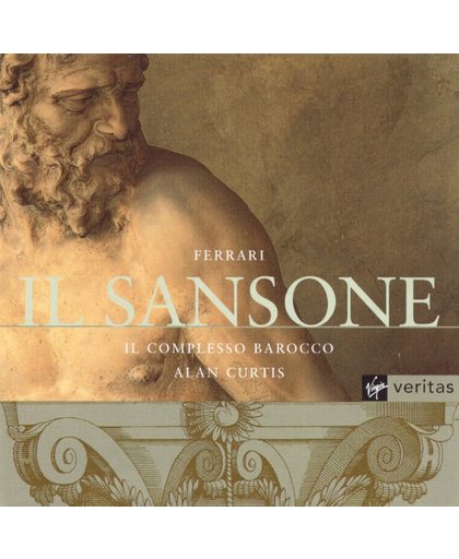 Ferrari: Il Sansone, etc / Alan Curtis, Il Complesso Barocco