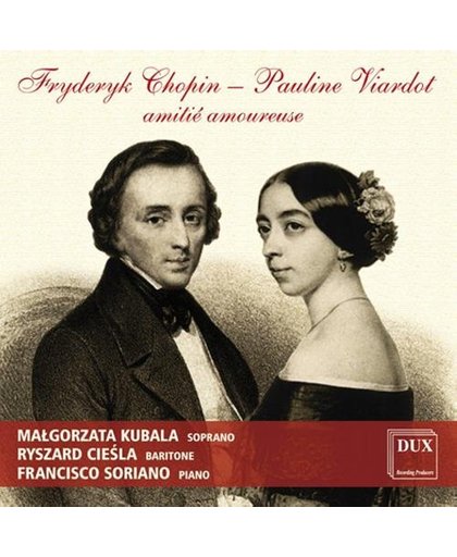 Chopin - Viardot: Amitie Amoureuse