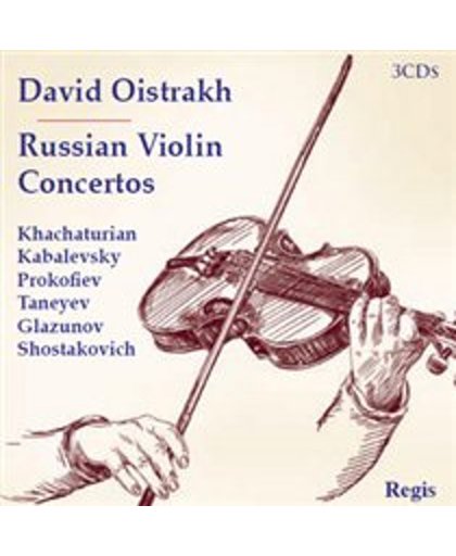 David Oistrakh: Russian Violin Concertos