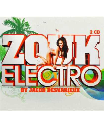 Zouk Electro By Jacob Desvarieux