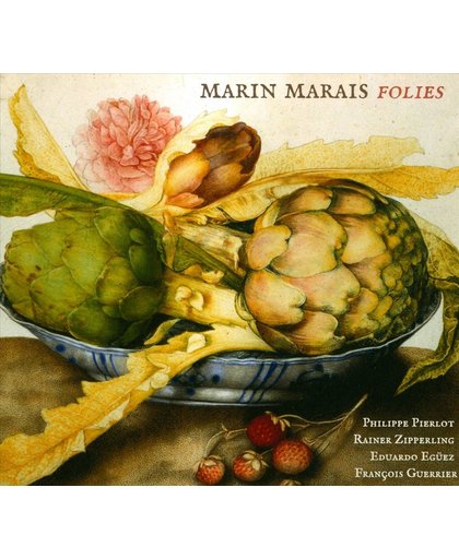 Marin Marais: Folies