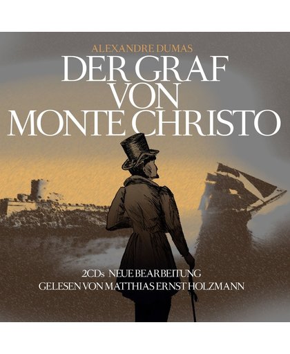Der Graf Von Monte Christo / A