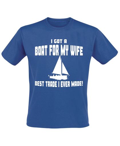 I Got A Boat For My Wife - Best Trade I Ever Made! T-shirt royal blue