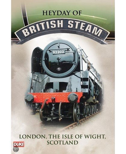 I Heyday Of British Steam - London - Heyday Of British Steam - London, I