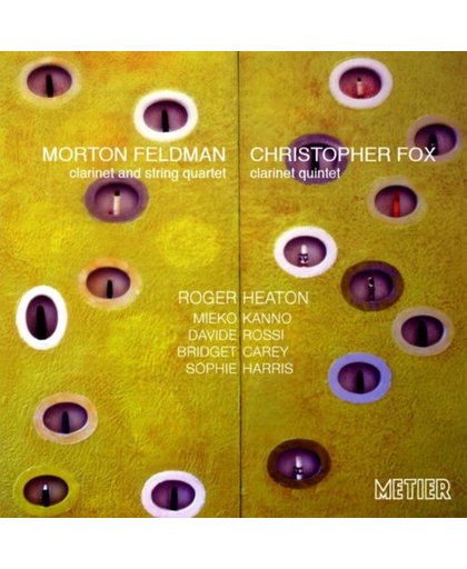 Feldman & Fox: Clarinet Quintets
