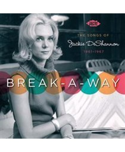 Breakaway: The Songs Of  Jackie Deshannon 1961-67
