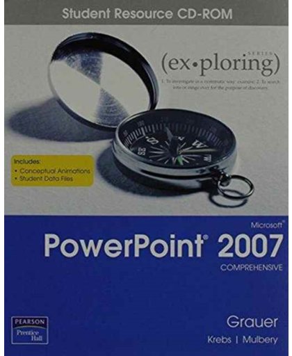 Exploring Microsoft Powerpoint 2007