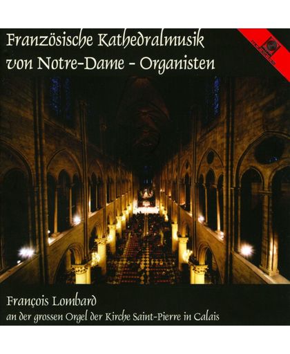 French Cathedral Music: 6Eme Sympho