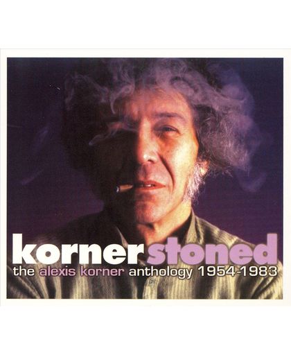 Kornerstoned - The Alexis Korner An