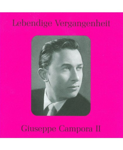 Lebendige Vergangenheit: Giuseppe Campora, Vol. 2
