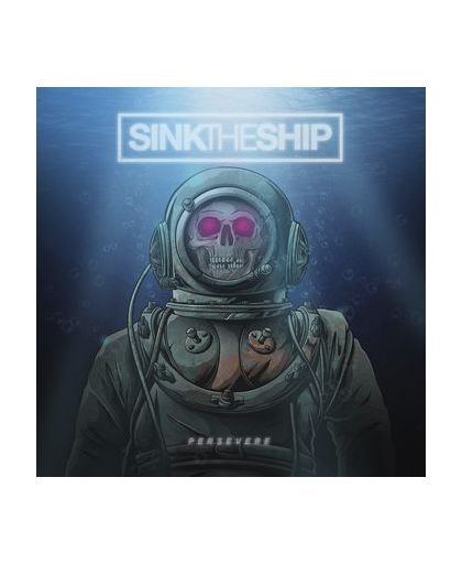 Sink The Ship Persevere CD st.