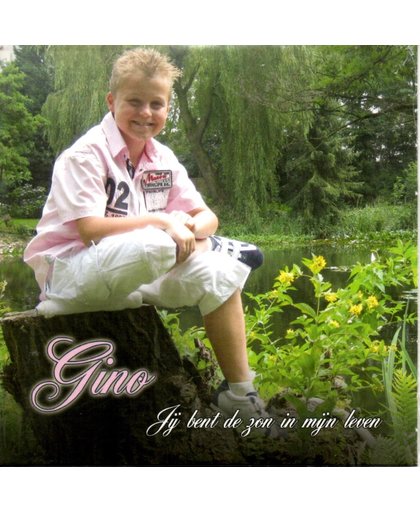 Gino Graus - Jij bent de zon in mijn leven (CD single)