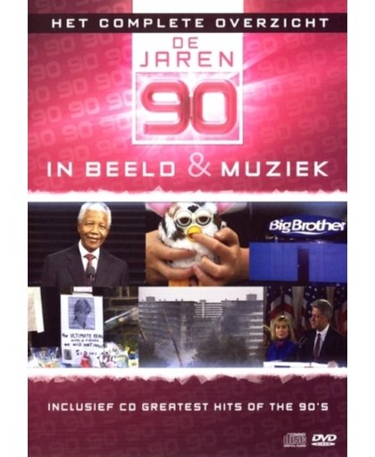 Complete Overzicht In Beeld & Muziek - De Jaren 90
