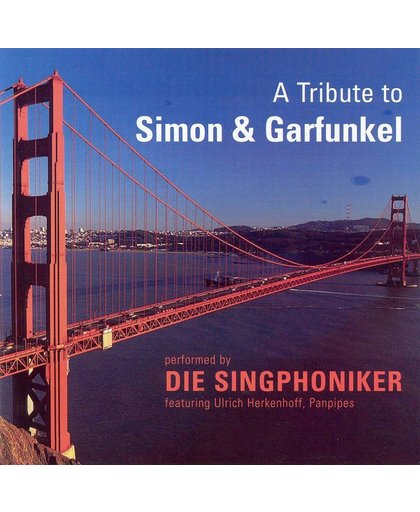 Singphoniker, Simon + Garfunkel