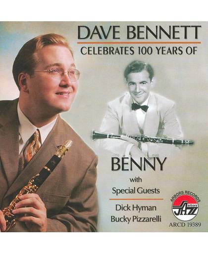 Celebrates 100 Years Of  Benny