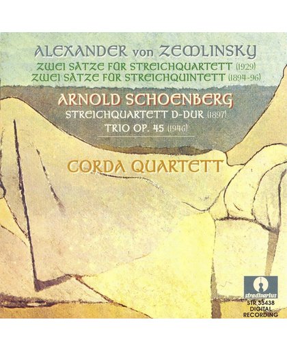 Schoenberg; Zemlinsky: Kammermusik / Corda Quartett