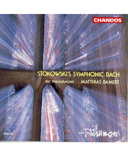 Stokowski's Symphonic Bach / Matthias Bamert, BBC Philharmonic