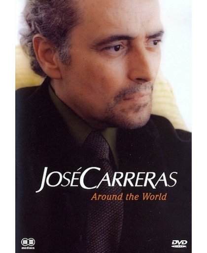 Jose Carreras - Around the World