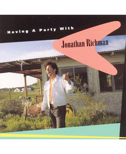 Having A Party With Jonathan Richman